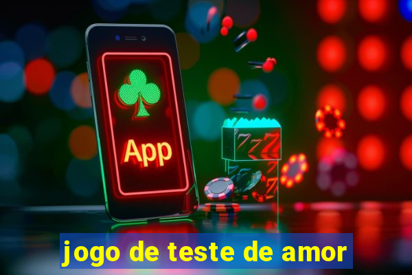 jogo de teste de amor